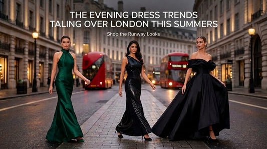 The Evening Dress Trends Taking Over London This Season